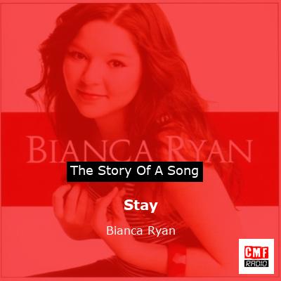 Stay – Bianca Ryan