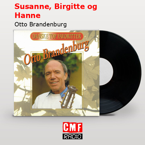 Susanne, Birgitte og Hanne – Otto Brandenburg