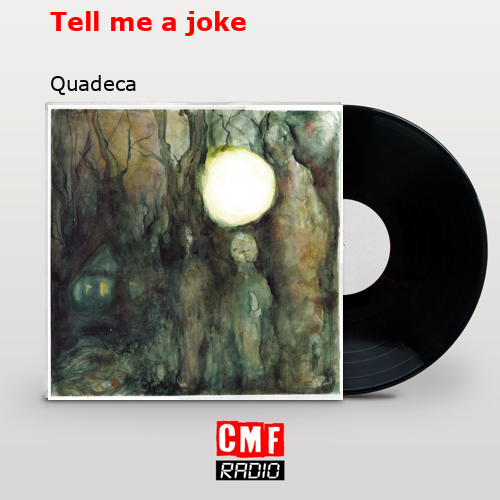 final cover Tell me a joke Quadeca