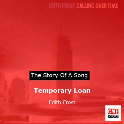 final cover Temporary Loan Edith Frost