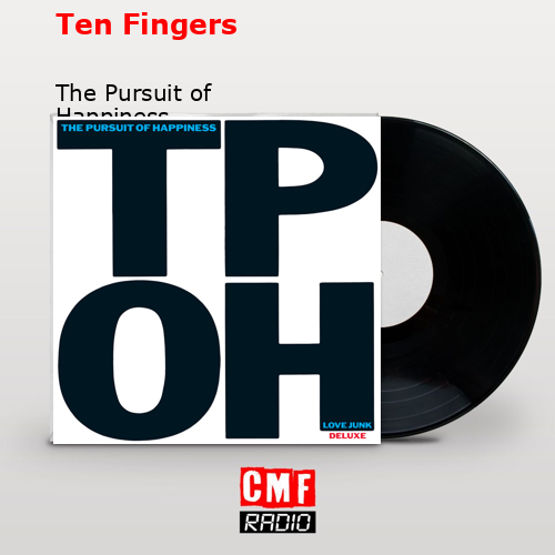 final cover Ten Fingers The Pursuit of Happiness