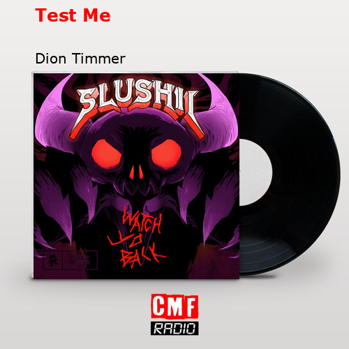 Test Me – Dion Timmer