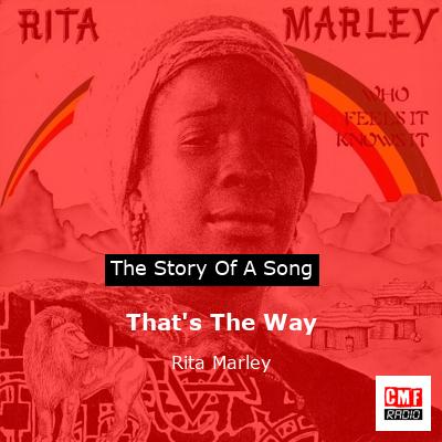 That’s The Way – Rita Marley