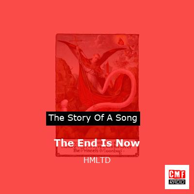 The End Is Now – HMLTD