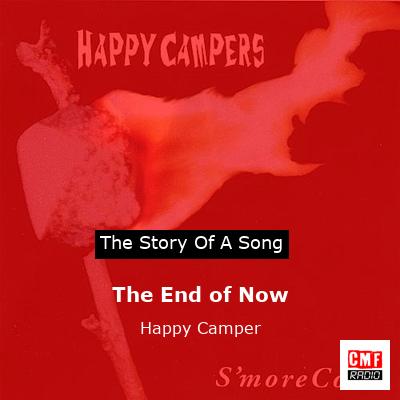 final cover The End of Now Happy Camper