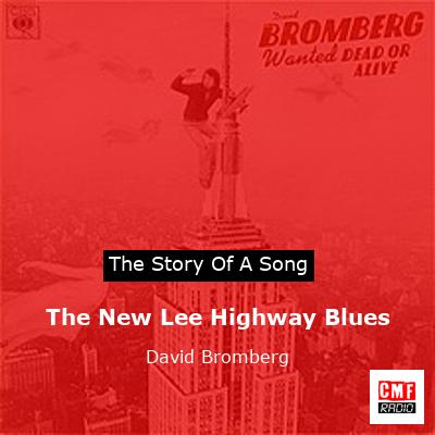 The New Lee Highway Blues – David Bromberg