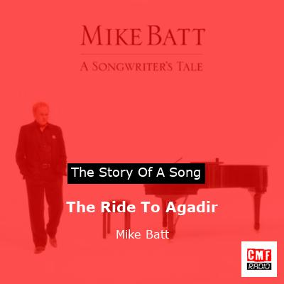 The Ride To Agadir – Mike Batt