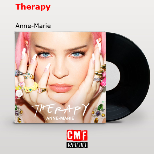 Therapy – Anne-Marie