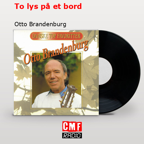 To lys på et bord – Otto Brandenburg