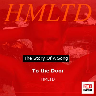 To the Door – HMLTD