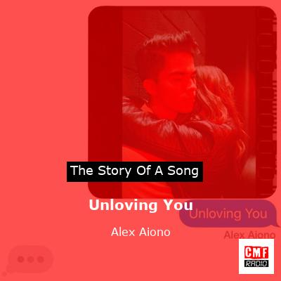 final cover Unloving You Alex Aiono