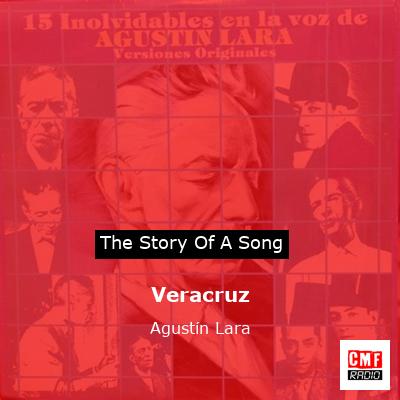 Veracruz – Agustín Lara