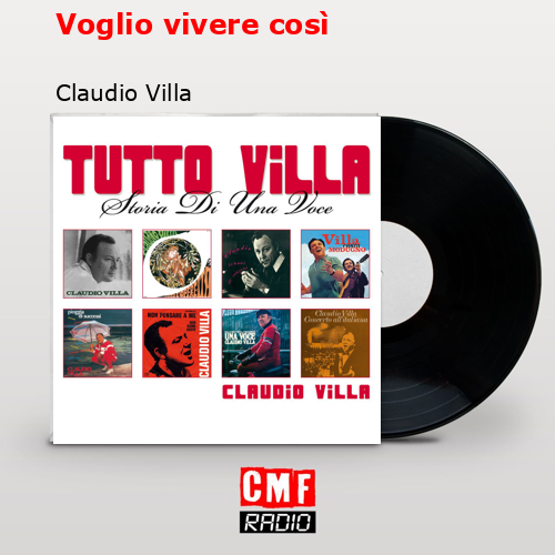 Voglio vivere così – Claudio Villa