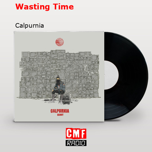 final cover Wasting Time Calpurnia