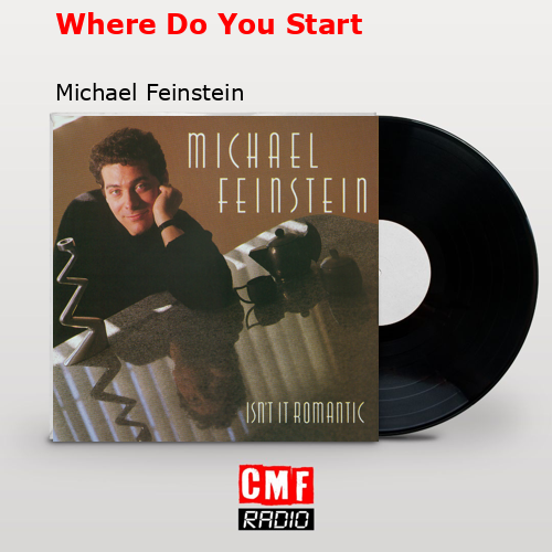 final cover Where Do You Start Michael Feinstein