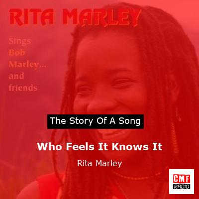 Who Feels It Knows It – Rita Marley