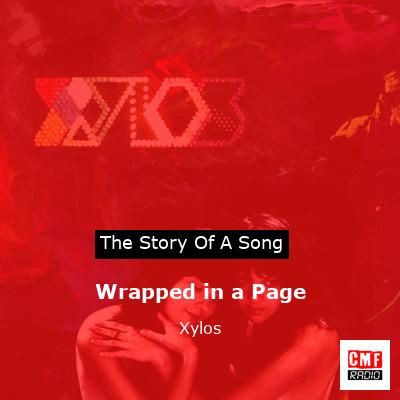 Wrapped in a Page – Xylos
