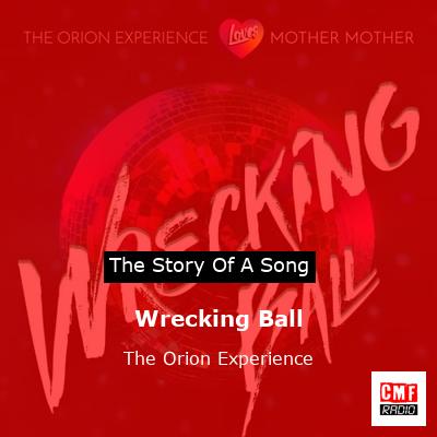 final cover Wrecking Ball The Orion Experience