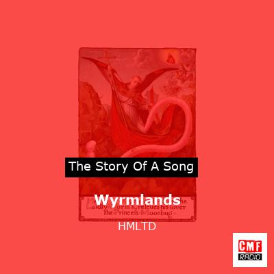 Wyrmlands – HMLTD