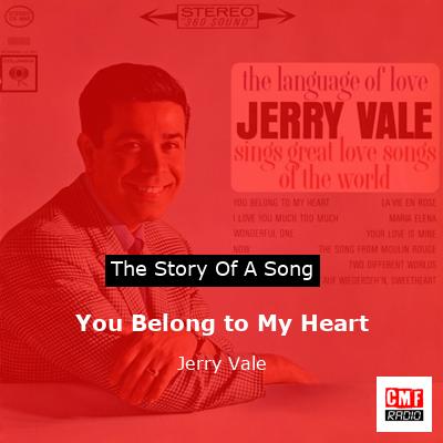 You Belong to My Heart – Jerry Vale