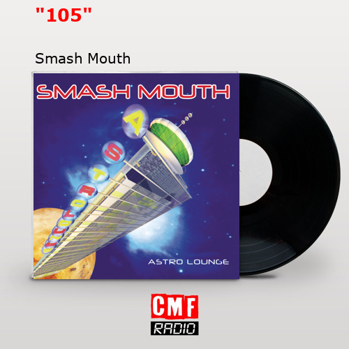 final cover 105 Smash Mouth