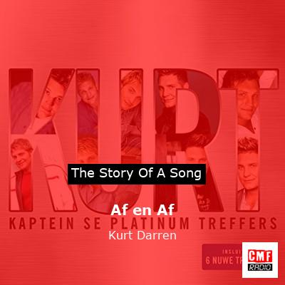 Af en Af – Kurt Darren