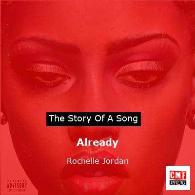 Already – Rochelle Jordan