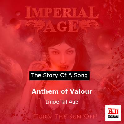 Anthem of Valour – Imperial Age