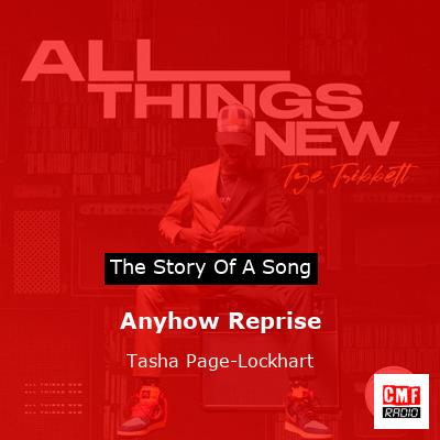 Anyhow Reprise – Tasha Page-Lockhart