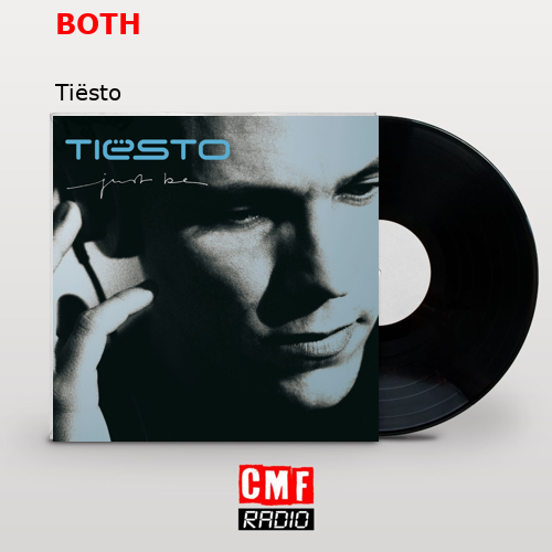 BOTH – Tiësto