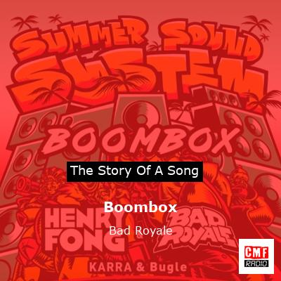 Boombox – Bad Royale