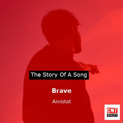 Brave – Amistat