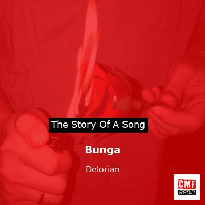 Bunga – Delorian