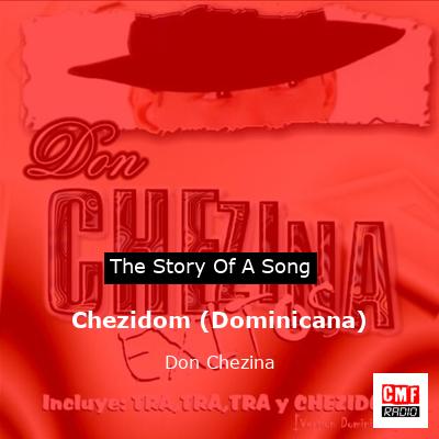 Chezidom (Dominicana) – Don Chezina
