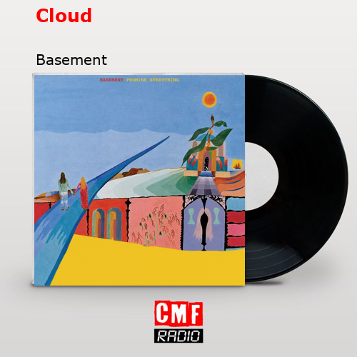 Cloud – Basement