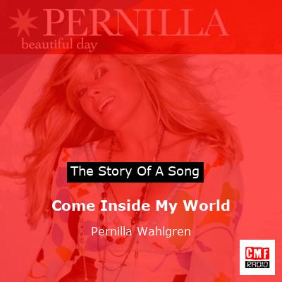 final cover Come Inside My World Pernilla Wahlgren