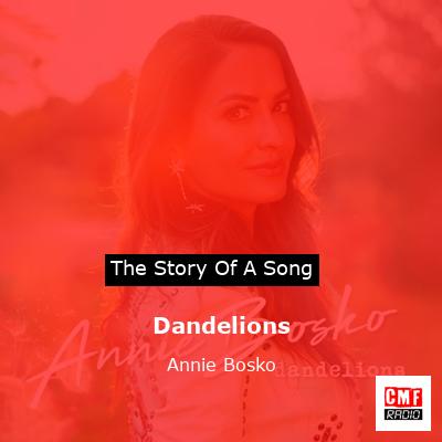 Dandelions – Annie Bosko