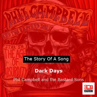 final cover Dark Days Phil Campbell and the Bastard Sons