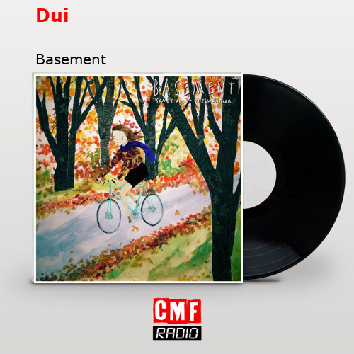Dui – Basement