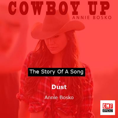 Dust – Annie Bosko