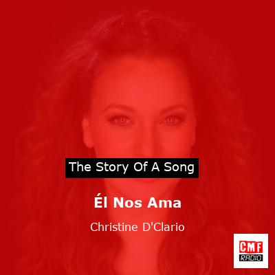 Él Nos Ama – Christine D’Clario