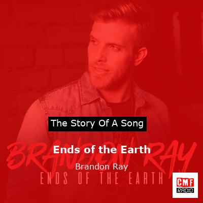 final cover Ends of the Earth Brandon Ray