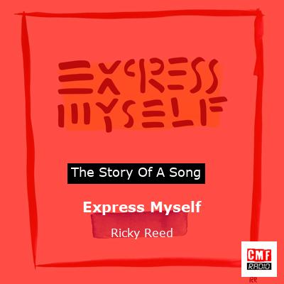 Express Myself – Ricky Reed