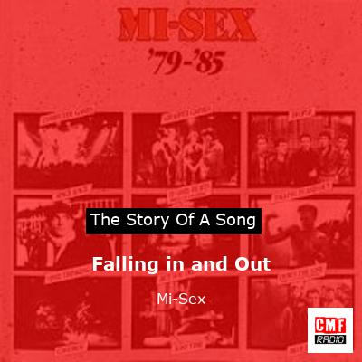 Falling in and Out – Mi-Sex