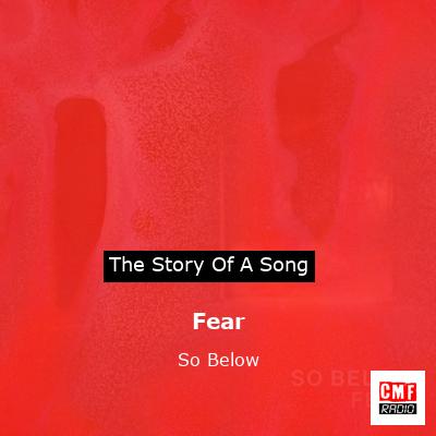 Fear – So Below