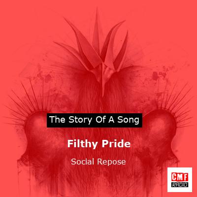 Filthy Pride – Social Repose