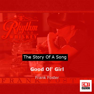 final cover Good Ol Girl Frank Foster