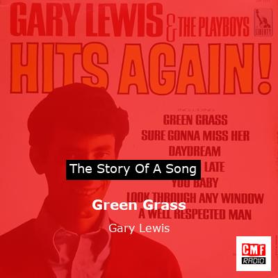Green Grass – Gary Lewis