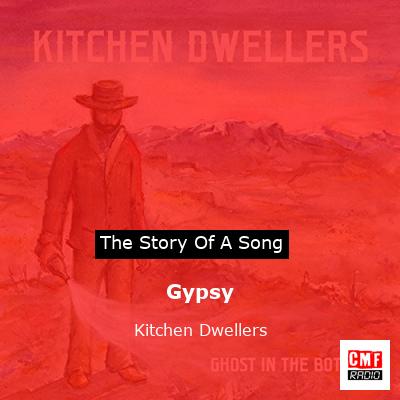 Gypsy – Kitchen Dwellers