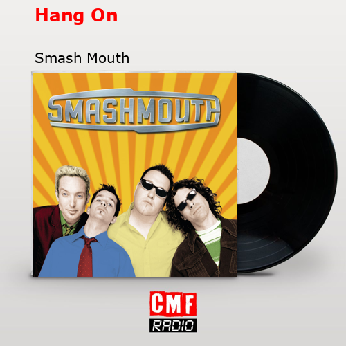 final cover Hang On Smash Mouth
